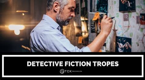 6 Detective Fiction Tropes We Can Do Without .